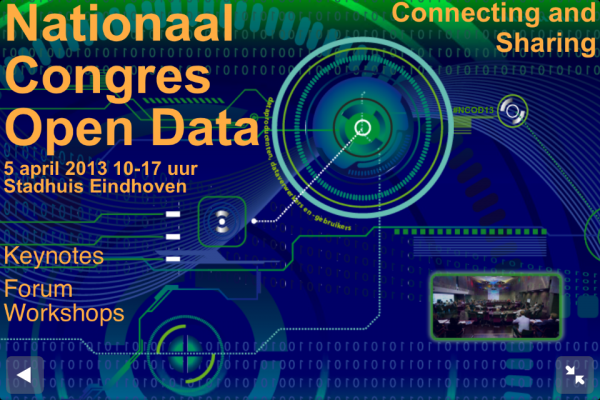 De belofte van Open Data: Nationaal Congres Open Data 2013